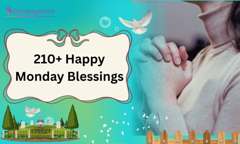 210+ Happy Monday Blessings