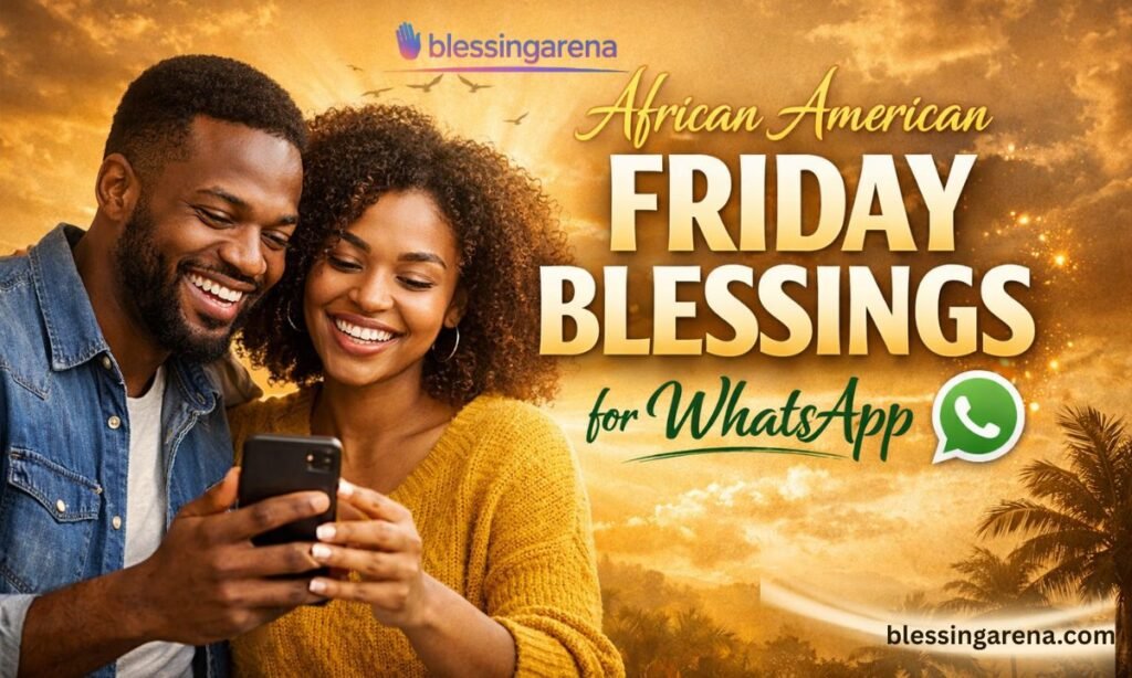 African American Friday Blessings for WhatsApp