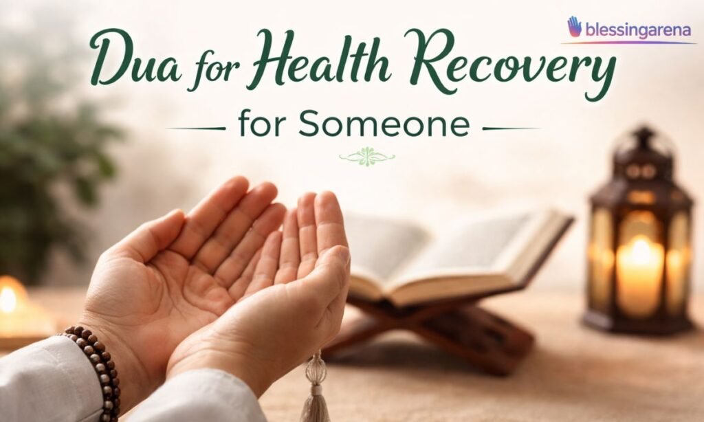Dua for Health Recovery for Someone