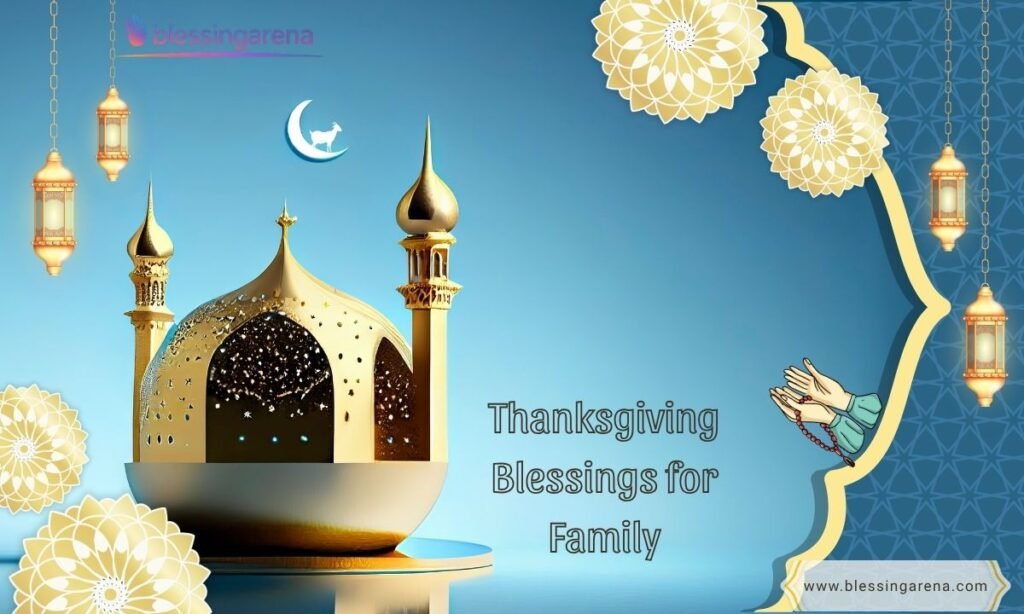 Thanksgiving Blessings for Family