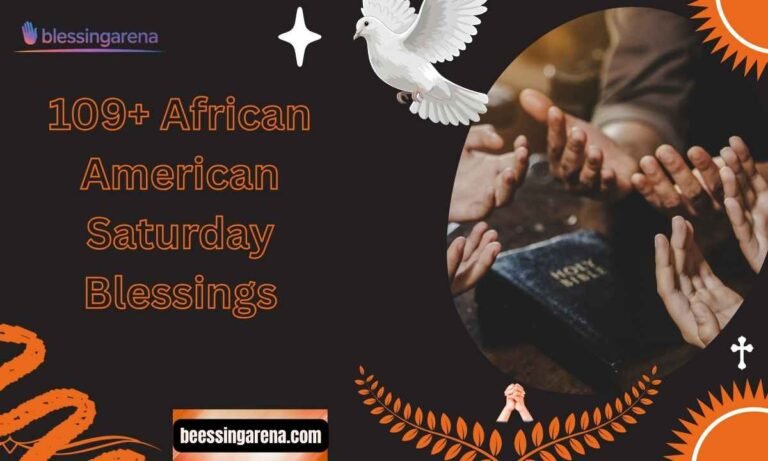 109+ African American Saturday Blessings