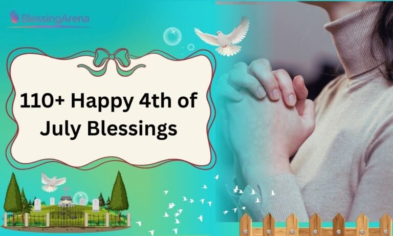 110+ Happy 4th of July Blessings