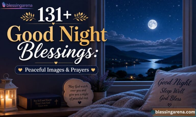131+ Good Night Blessings: Peaceful Images & Prayers