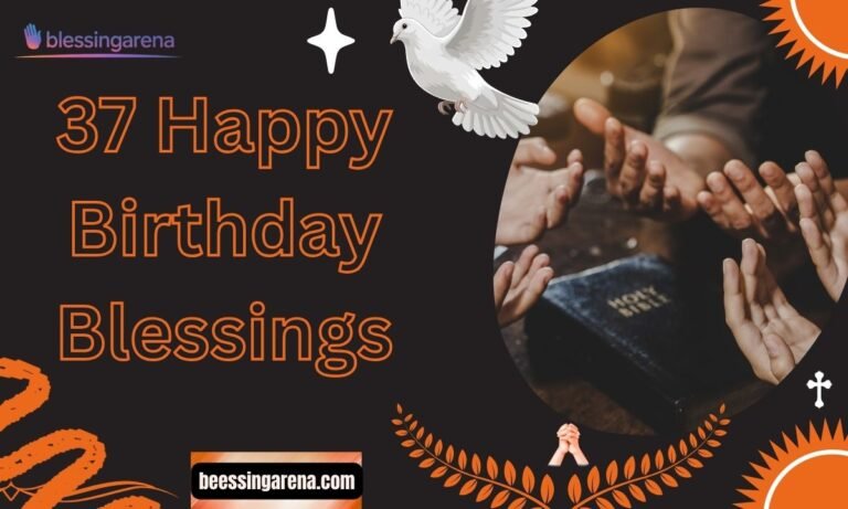 37 Happy Birthday Blessings
