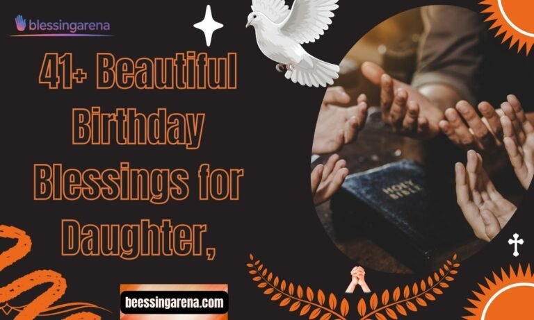41+ Beautiful Birthday Blessings for Daughter,