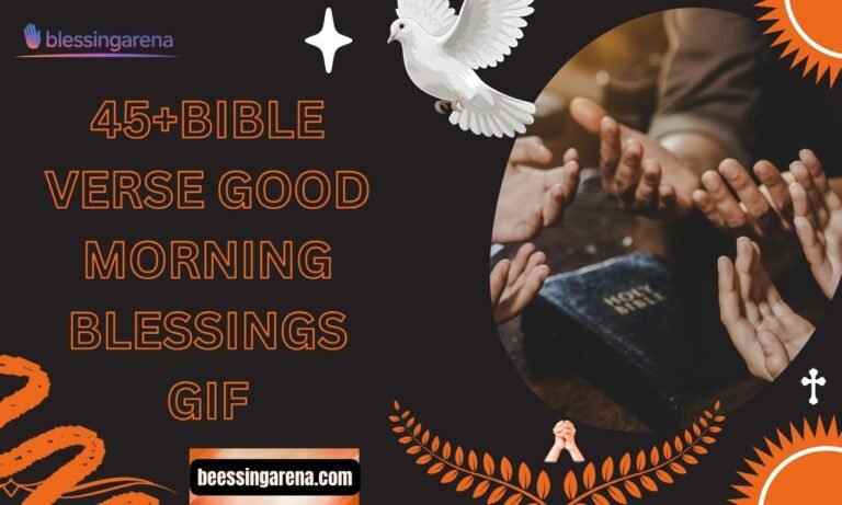 45+BIBLE VERSE GOOD MORNING BLESSINGS GIF