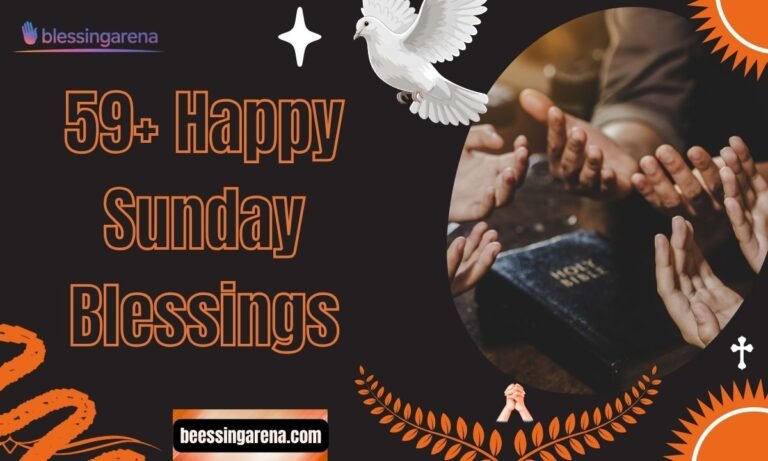59+ Happy Sunday Blessings