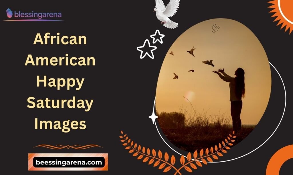 African American Happy Saturday Images