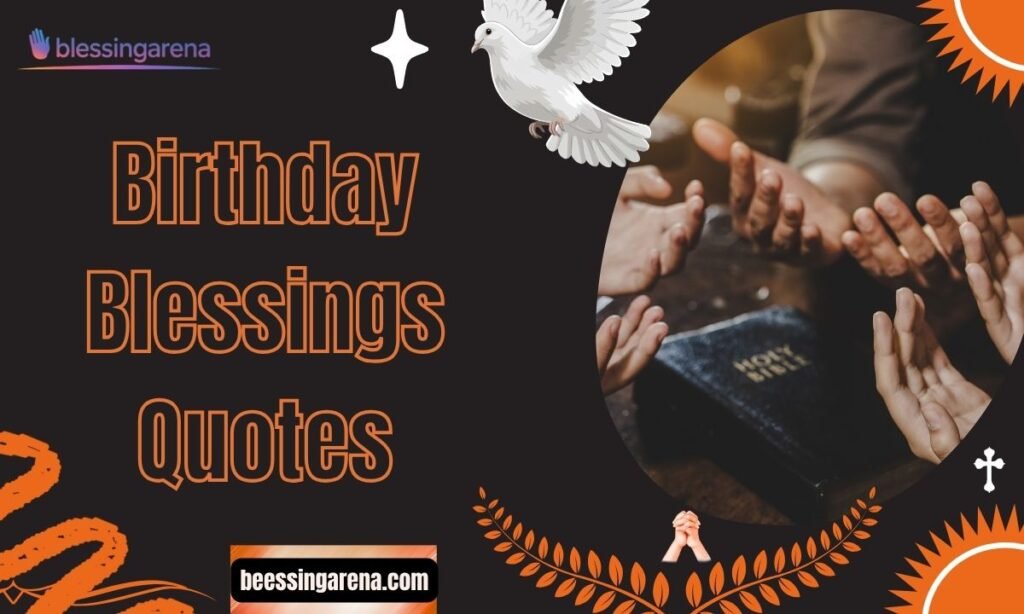 Birthday Blessings Quotes