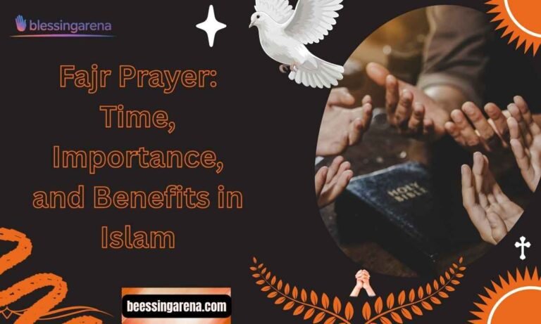 Fajr Prayer: Time, Importance, and Benefits in Islam