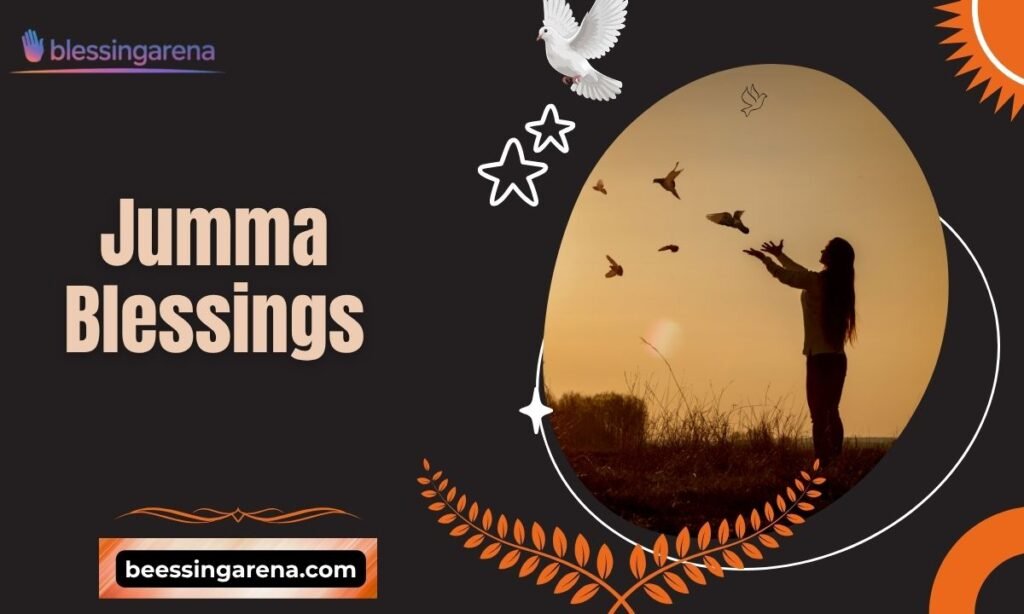 Jumma Blessings