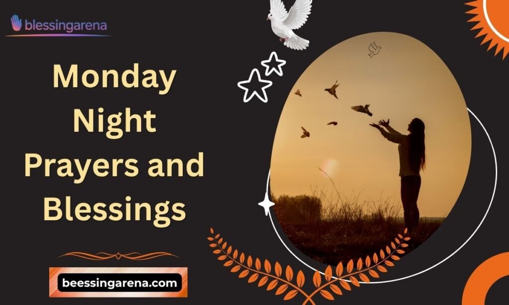 Monday Night Prayers and Blessings