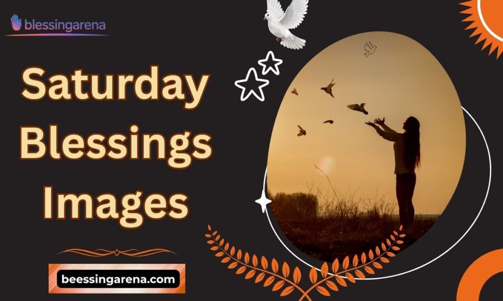 Saturday Blessings Images