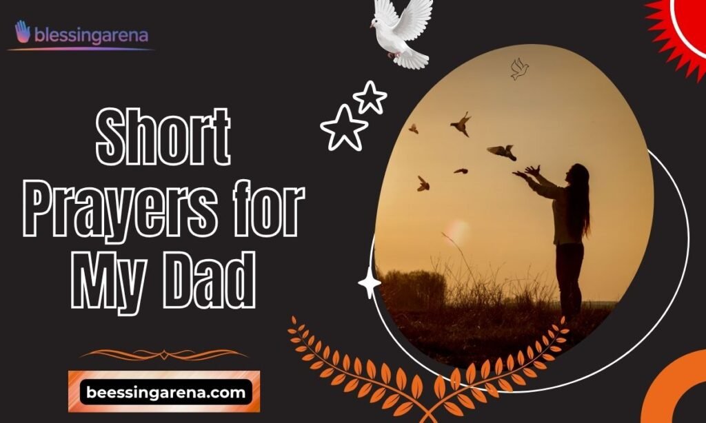 Short Prayers for My Dad