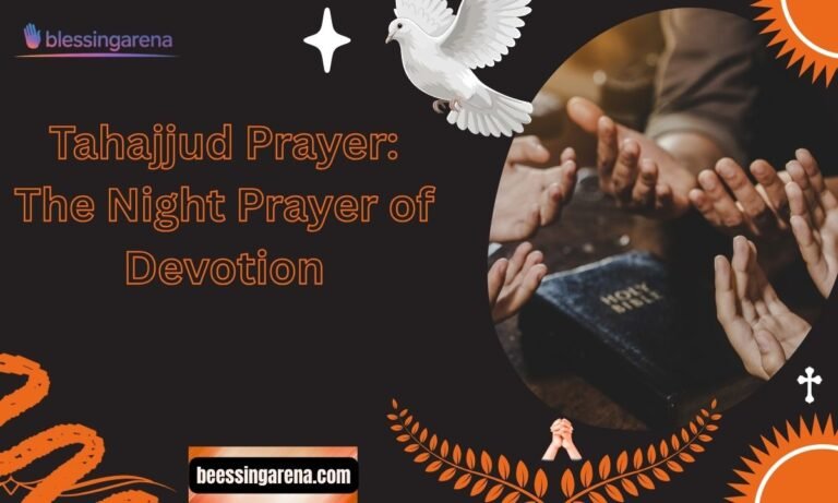 Tahajjud Prayer: The Night Prayer of Devotion