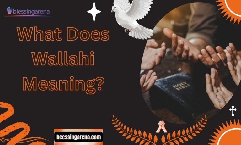 What Does Wallahi Meaning?
