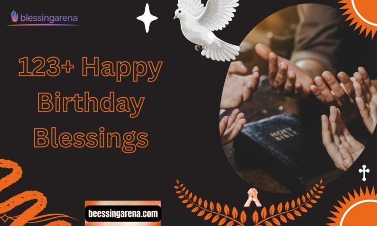 123+ Happy Birthday Blessings