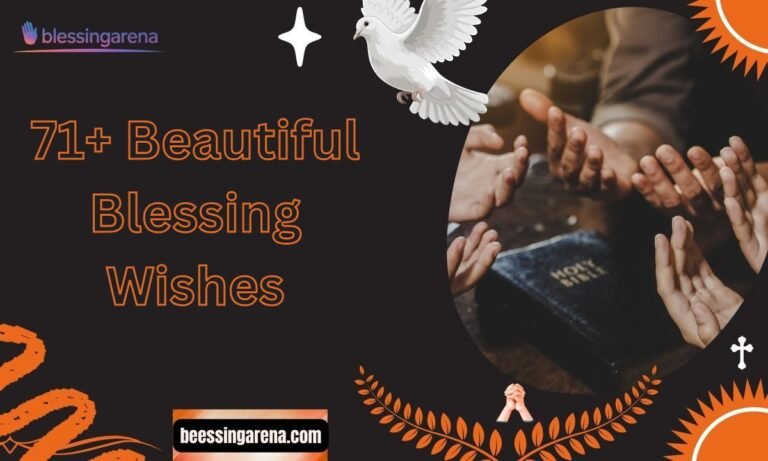 71+ Beautiful Blessing Wishes