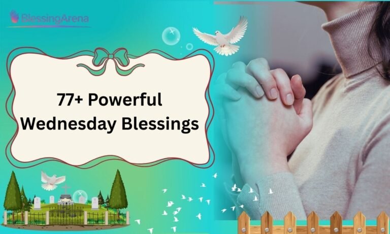 77+ Powerful Wednesday Blessings