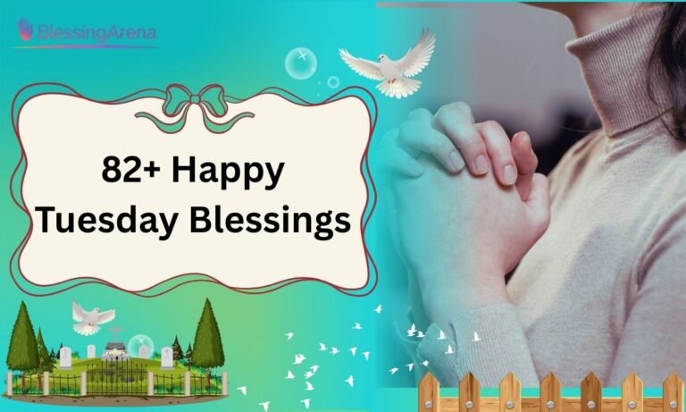 82+ Happy Tuesday Blessings