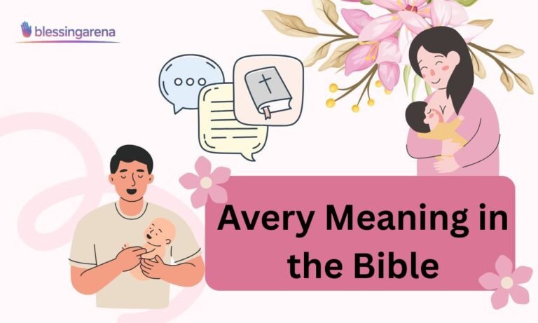 Avery Meaning in the Bible