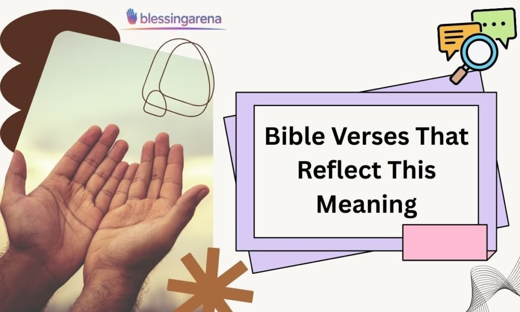 Bible Verses That Reflect This Meaning