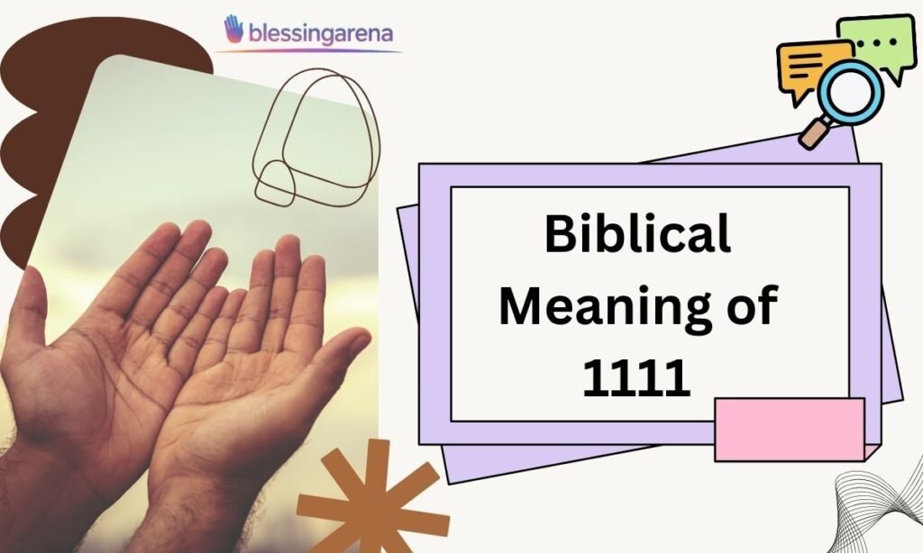 Biblical Meaning of 1111