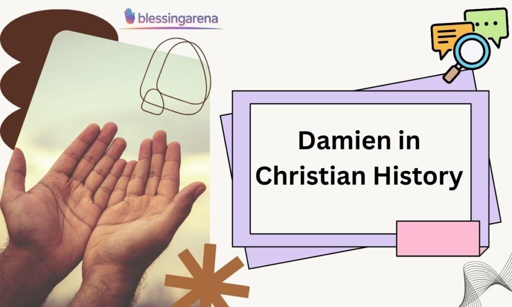 Damien in Christian History