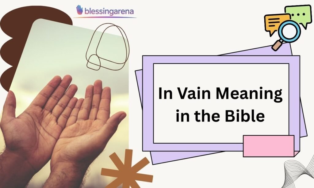 In Vain Meaning in the Bible