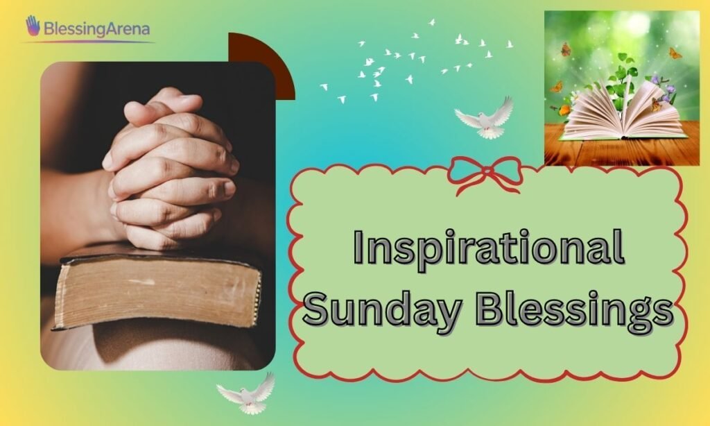 Inspirational Sunday Blessings