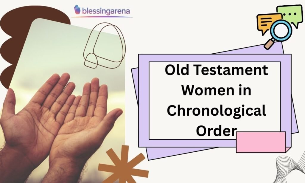 Old Testament Women in Chronological Order