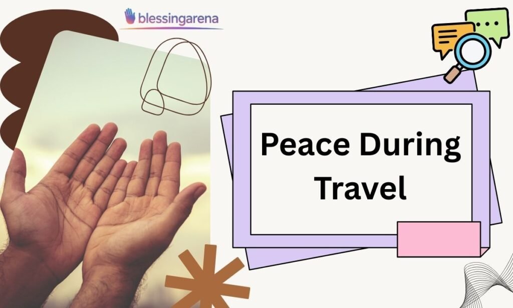 Peace During Travel