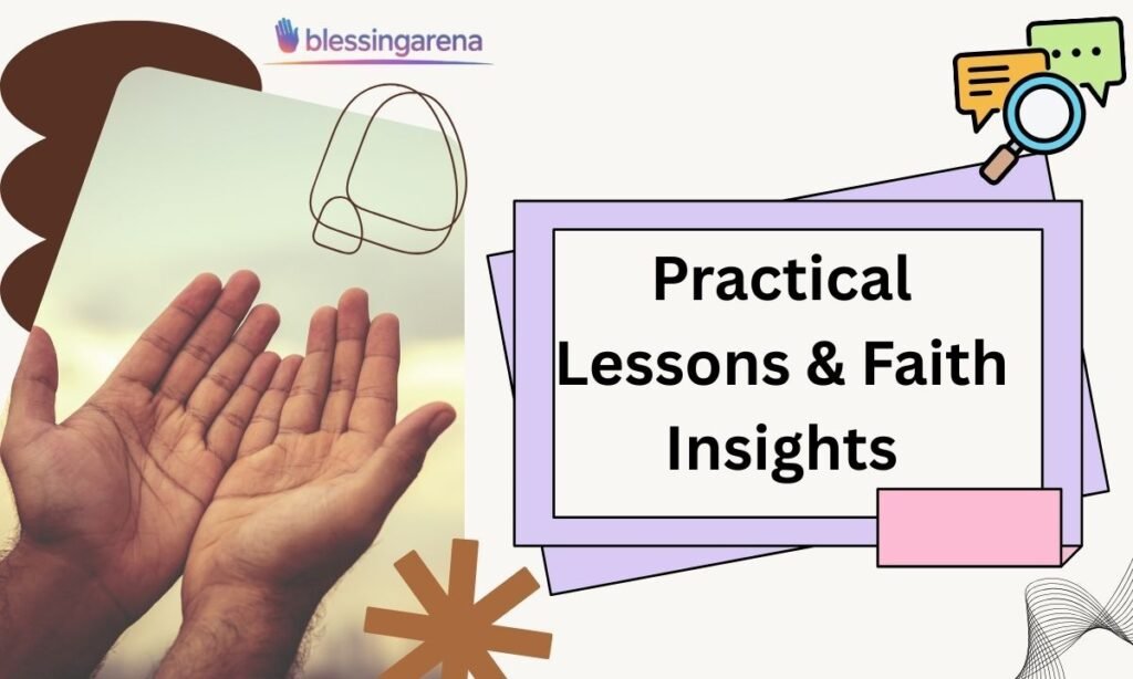 Practical Lessons & Faith Insights 
