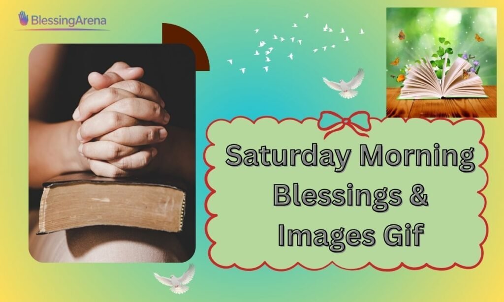 Saturday Morning Blessings & Images Gif