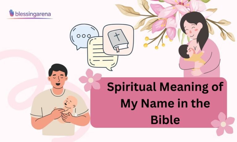 Spiritual Meaning of My Name in the Bible