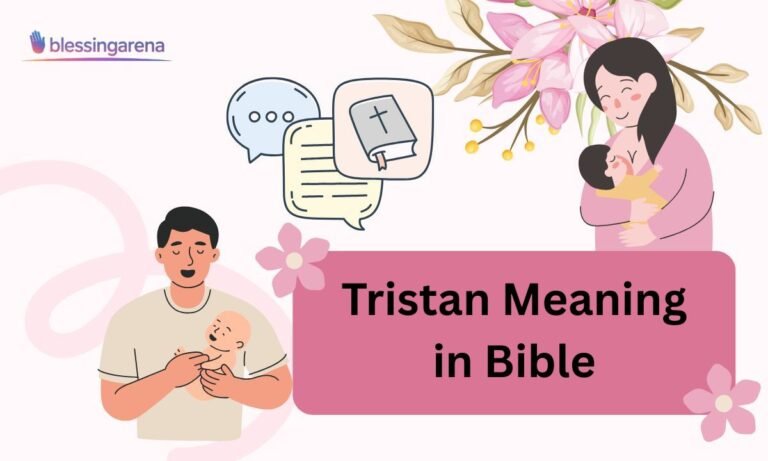Tristan Meaning in Bible