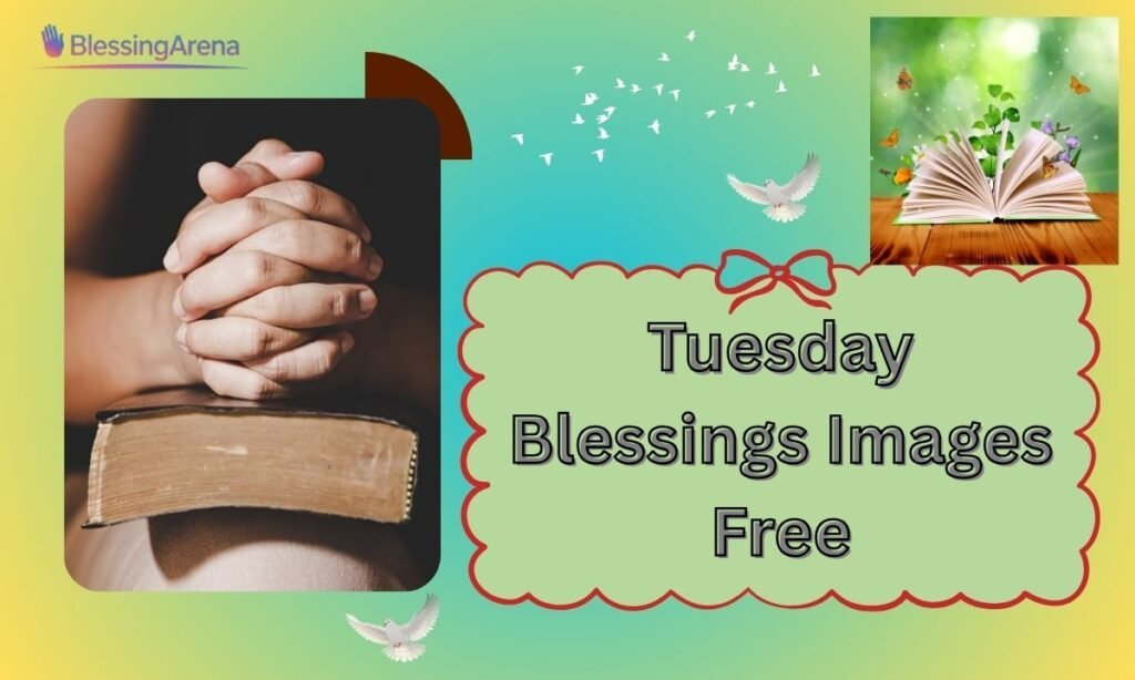 Tuesday Blessings Images Free