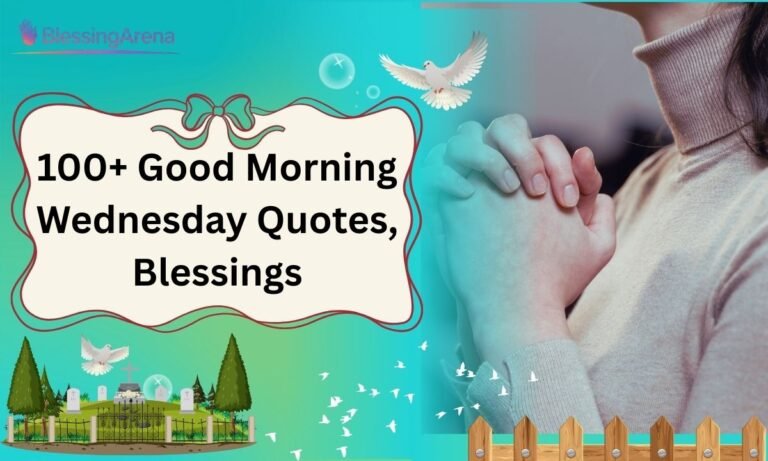100+ Good Morning Wednesday Quotes, Blessings