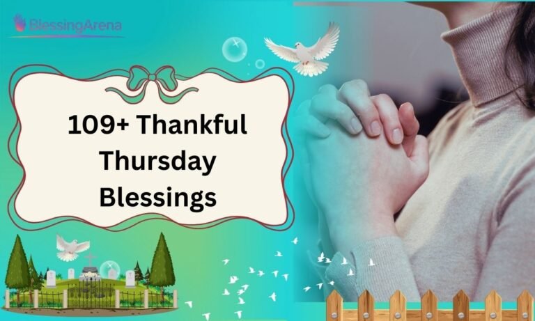 109+ Thankful Thursday Blessings