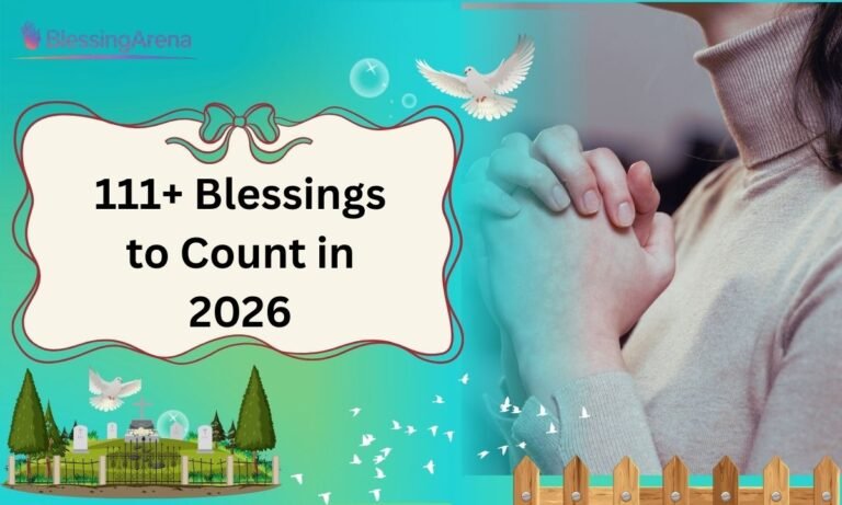 111+ Blessings to Count in 2026