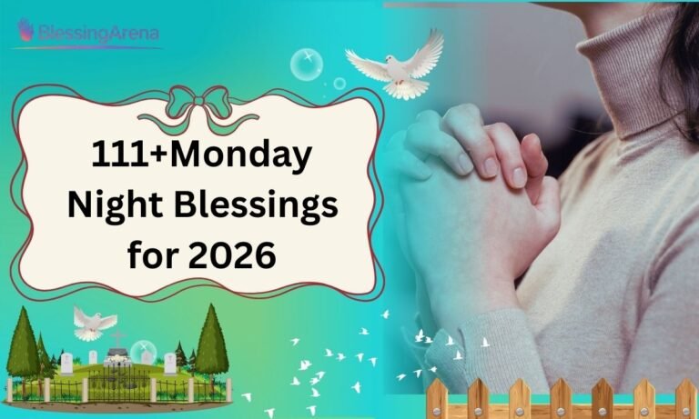111+Monday Night Blessings for 2026