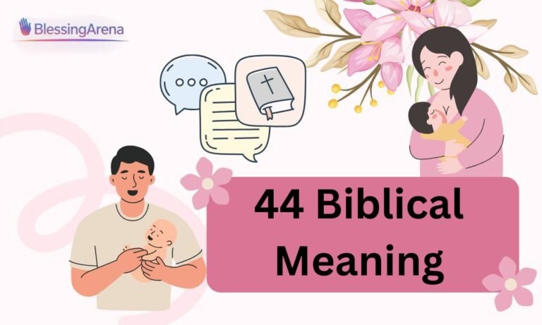 44 Biblical Meaning