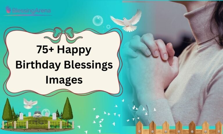 75+ Happy Birthday Blessings Images