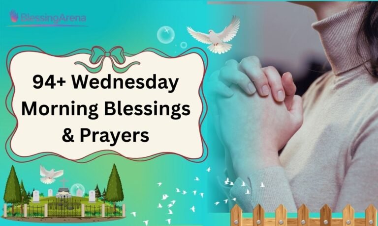 94+ Wednesday Morning Blessings & Prayers