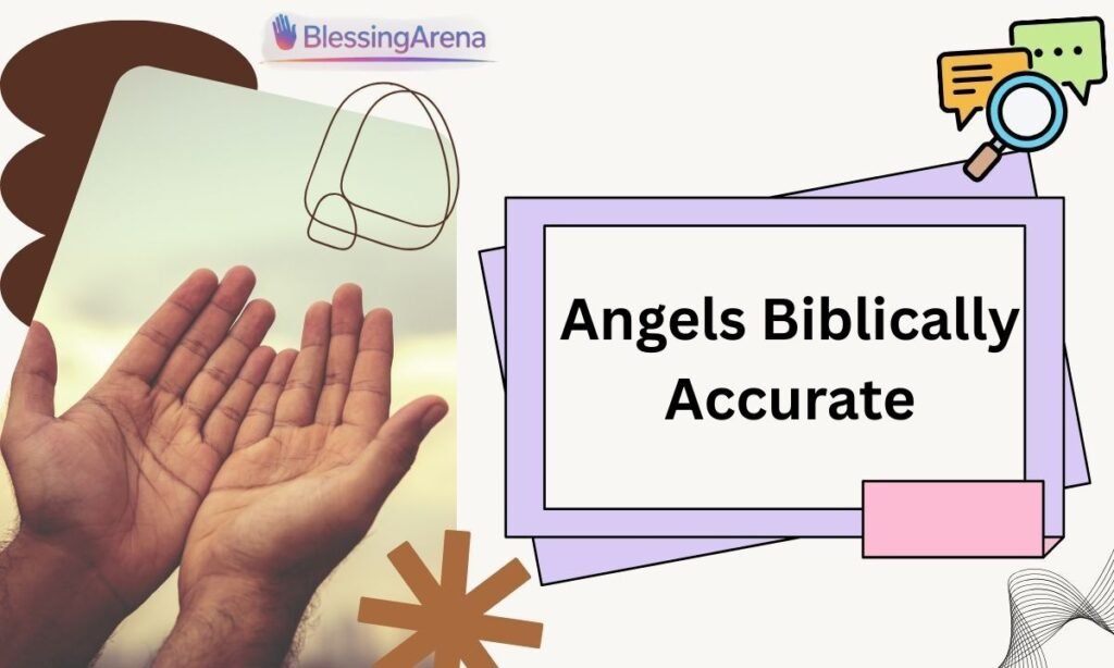 Angels Biblically Accurate
