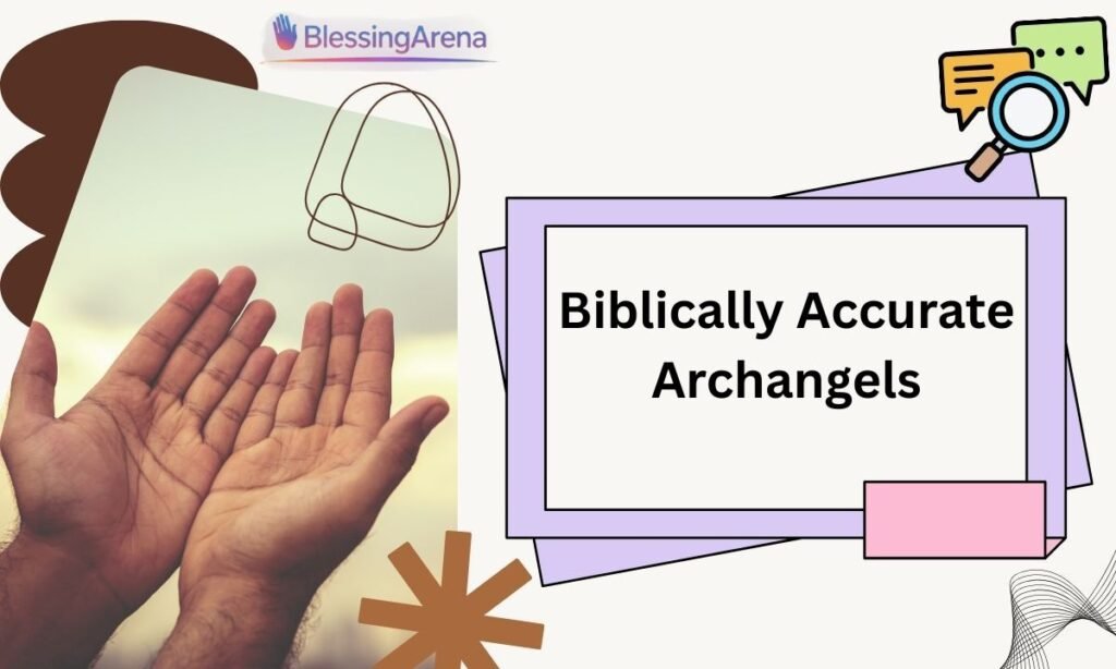 Biblically Accurate Archangels