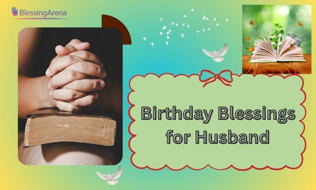 Birthday Blessings for Husband