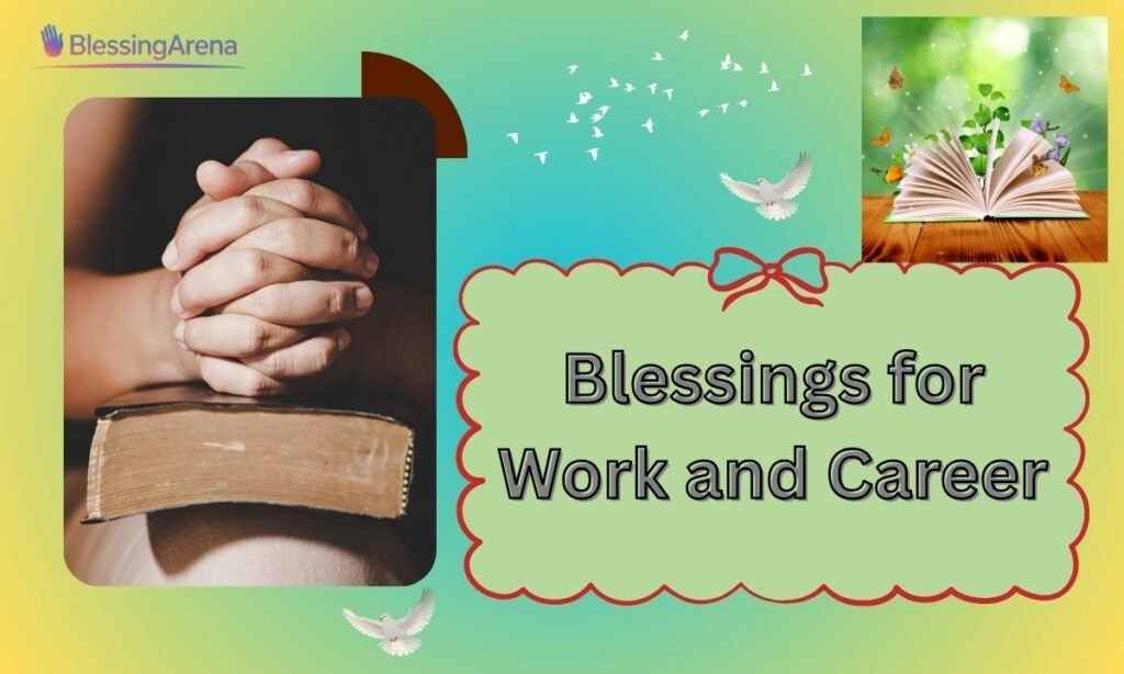 Blessings for Work and Career
