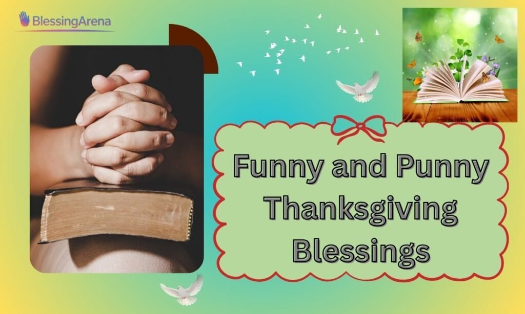 Funny and Punny Thanksgiving Blessings