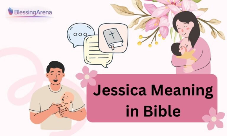 Jessica Meaning in Bible